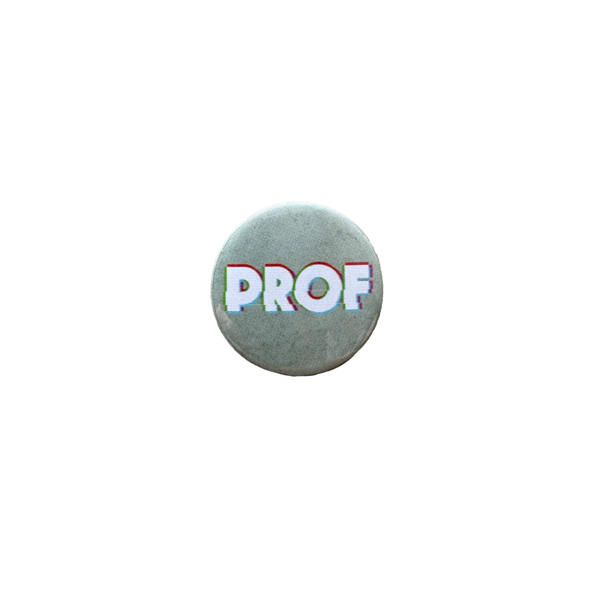 PROF "King Gampo" Pin-Back Button