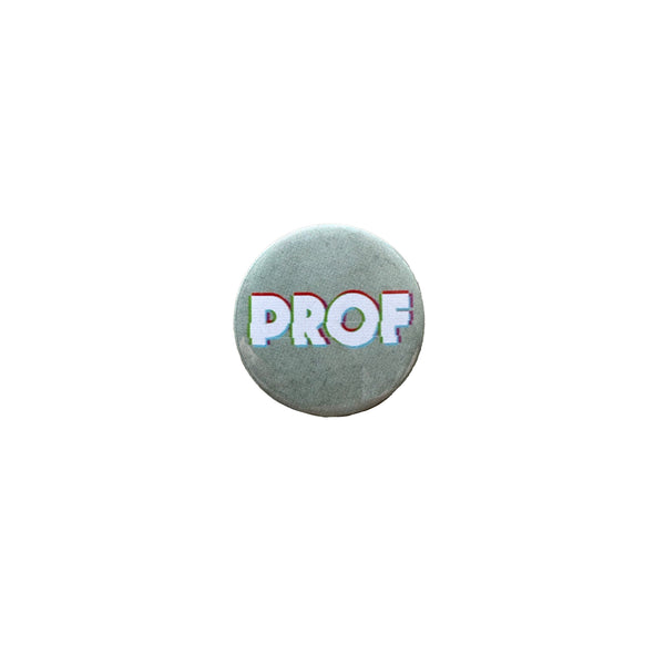 PROF "King Gampo" Pin-Back Button